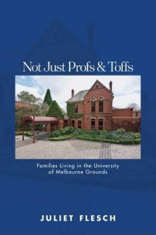 Cover of Not Just Profs & Toffs