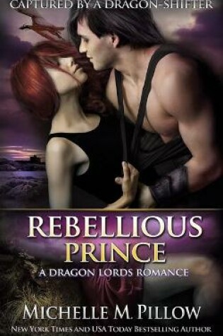Cover of Rebellious Prince