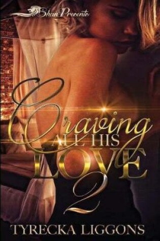 Cover of Craving All His Love 2