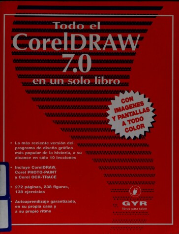 Book cover for Todo El CorelDRAW 7.0 En Un Solo Libro