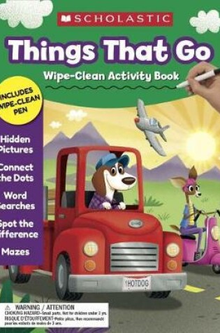 Cover of Things That Go Wipe-Clean Activity Book