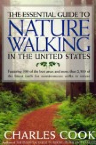 Cover of The Essential Guide to Nature Walking in the United States