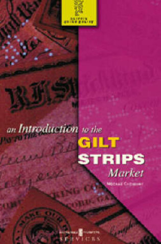 Cover of An Introduction to the Gilt Strips Market