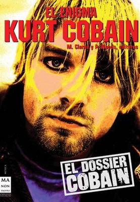 Book cover for El Enigma Kurt Cobain