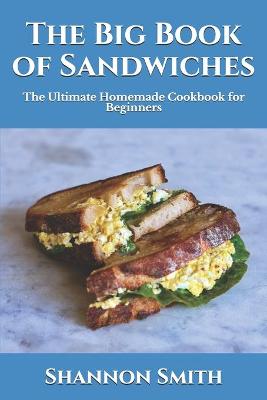 Book cover for The Big Book of Sandwiches