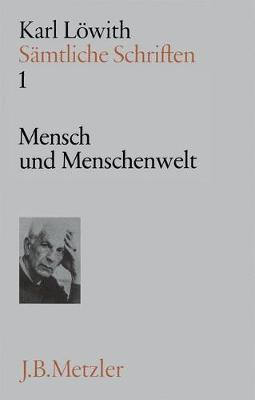 Book cover for Karl Löwith: Mensch und Menschenwelt