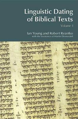 Cover of Linguistic Dating of Biblical Texts: Vol 1
