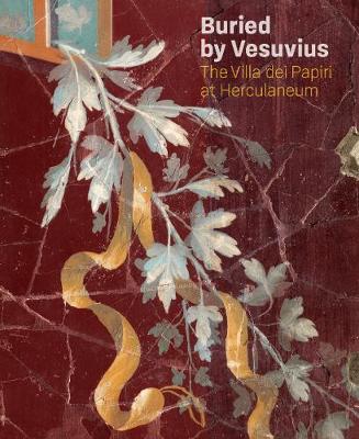 Cover of Buried by Vesuvius - The Villa dei Papiri at Herculaneum