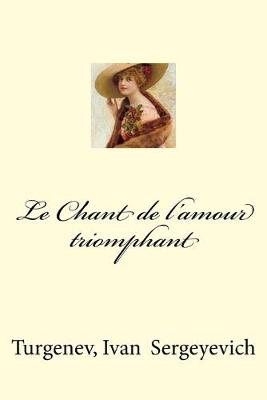 Book cover for Le Chant de l'Amour Triomphant