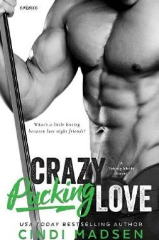Cover of Crazy Pucking Love