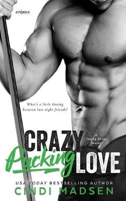 Book cover for Crazy Pucking Love
