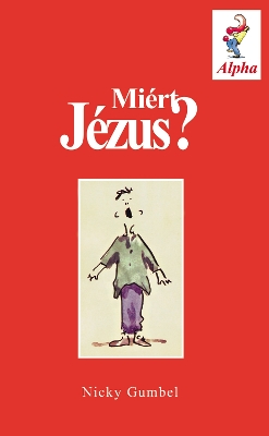 Book cover for Why Jesus? Hungarian Edition