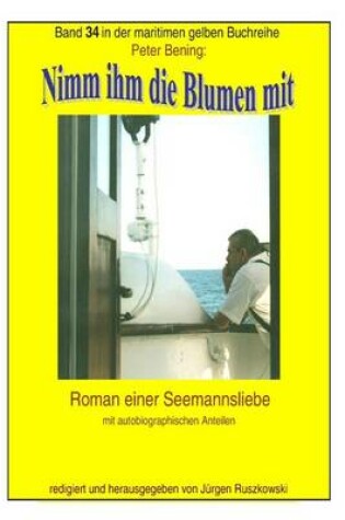 Cover of Nimm ihm die Blumen mit