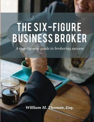 Book cover for The Six-Figure Business Broker