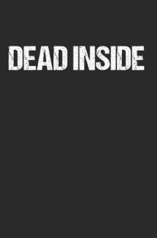 Cover of Dead Inside - Gothic Emo Depression Sad Traurig