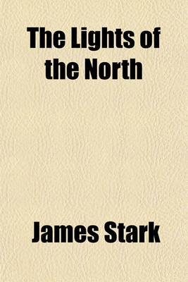 Book cover for The Lights of the North