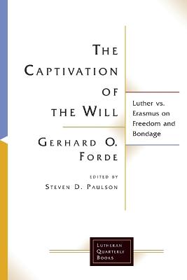 Book cover for The Captivation of the Will