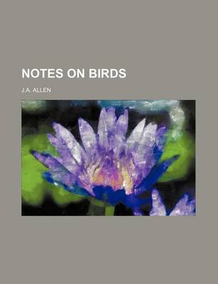 Book cover for Notes on Birds