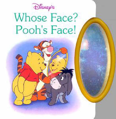 Book cover for Whose Face? Pooh's Face!