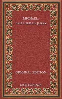 Book cover for Michael, Brother of Jerry - Original Edition
