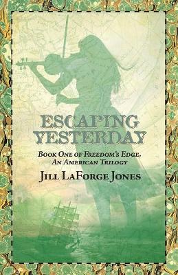 Book cover for Escaping Yesterday