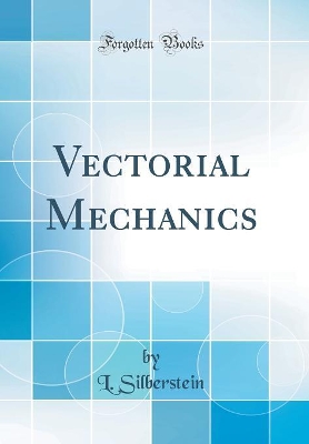 Book cover for Vectorial Mechanics (Classic Reprint)