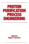 Book cover for Protein Purification Process Engineering