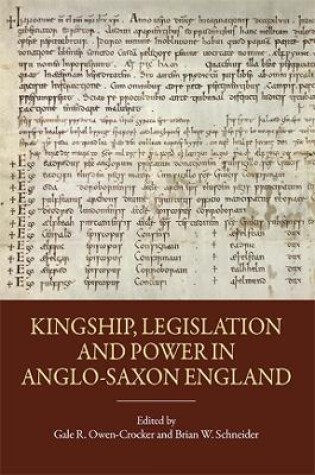 Cover of Kingship, Legislation and Power in Anglo-Saxon England