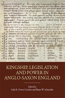 Book cover for Kingship, Legislation and Power in Anglo-Saxon England