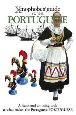 Cover of The Xenophobe's Guide to the Portuguese