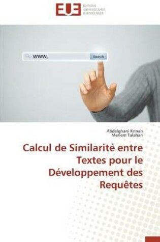 Cover of Calcul de Similarit  Entre Textes Pour Le D veloppement Des Requ tes