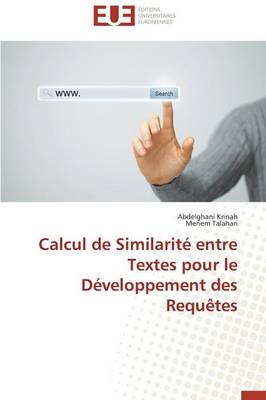 Cover of Calcul de Similarit  Entre Textes Pour Le D veloppement Des Requ tes