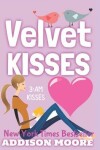 Book cover for Velvet Kisses