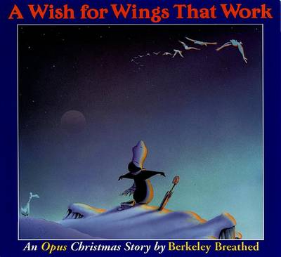 Book cover for A Wish for Wings That Work: An Opus Christmas Story