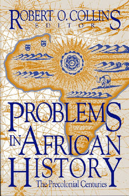 Book cover for Problems in African History v. 1; The Precolonial Centuries
