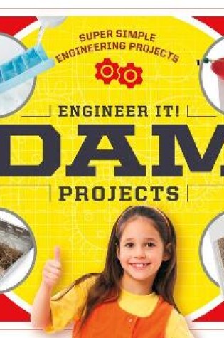 Cover of Engineer It! Dam Projects
