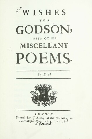 Cover of Wishes to a Godson, with Other Miscellany Poems