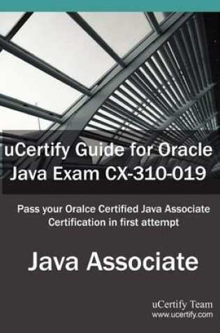 Cover of Ucertify Guide for Oracle Java Exam CX-310-019