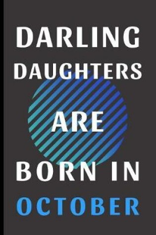 Cover of Darling Daughters Are Born In October