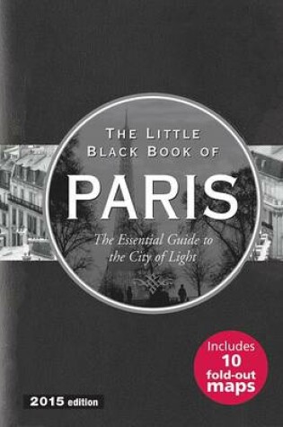 Cover of The Little Black Book of Paris, 2015 Edition