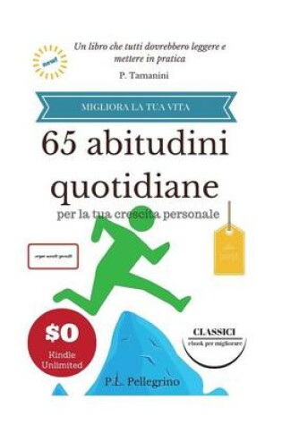 Cover of 65 abitudini quotidiane per la tua crescita personale