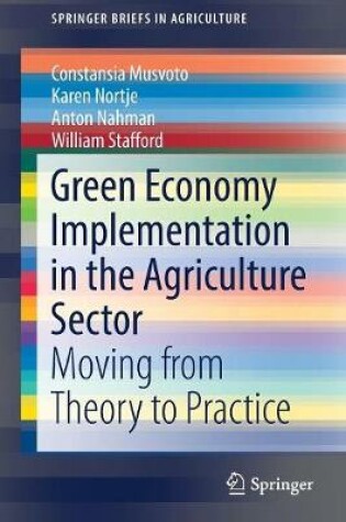 Cover of Green Economy Implementation in the Agriculture Sector