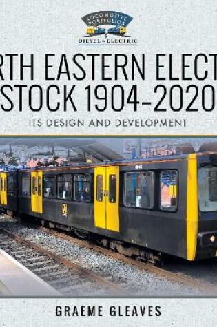 Cover of North Eastern Electric Stock 1904-2020