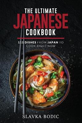 Book cover for The Ultimate Japanese Cookbook