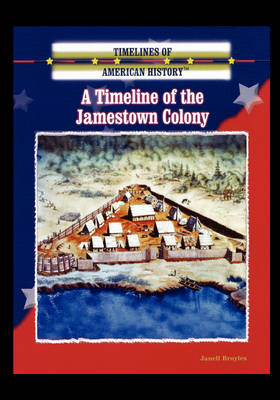 Cover of A Timeline of the Jamestown Colony