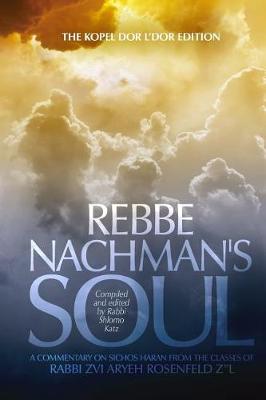 Cover of Rebbe Nachman's Soul - Volume 2