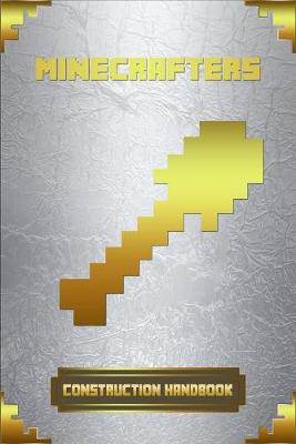 Cover of Minecrafters Construction Handbook