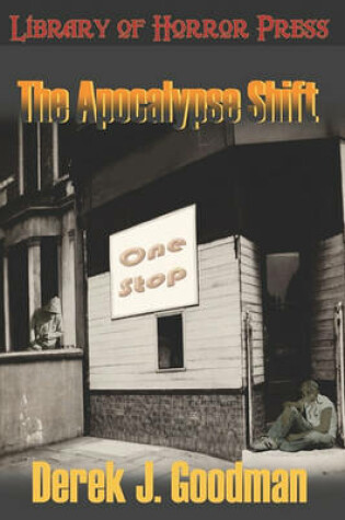 Cover of The Apocalypse Shift