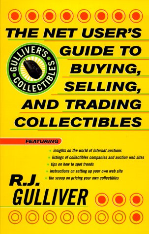 Book cover for The Net User's Guide to Buying, Selling and Trading Collectibles