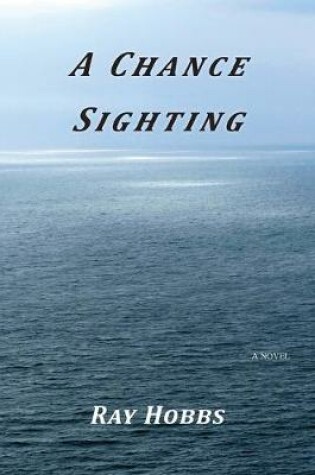 Cover of A Chance Sighting